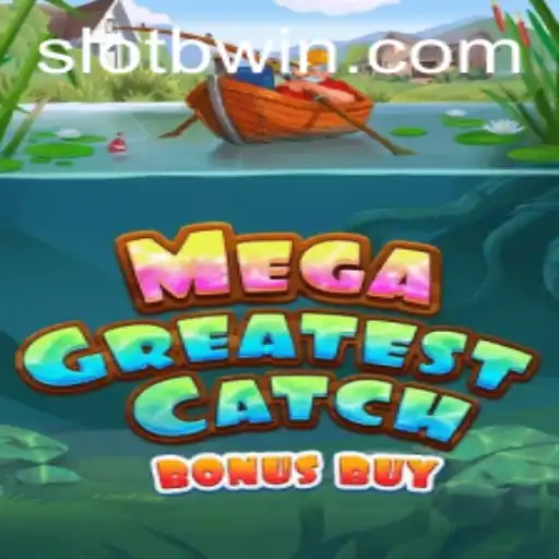 Explore MegaGreatestCatchBonusBuy: An Exciting New Addition to Online Gaming